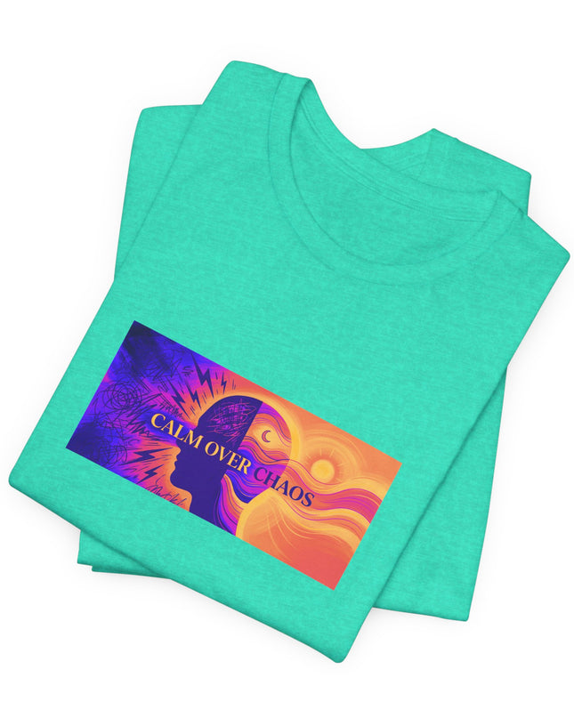 "Calm Over Chaos- Vivid" Unisex Jersey Short Sleeve Tee