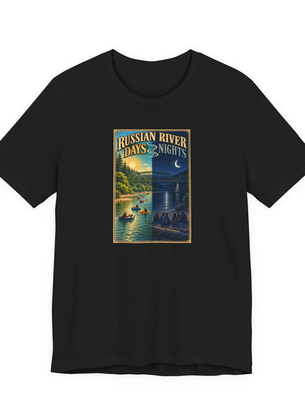 "Russian River Days, Russian River Nights" Unisex Jersey Short Sleeve Tee