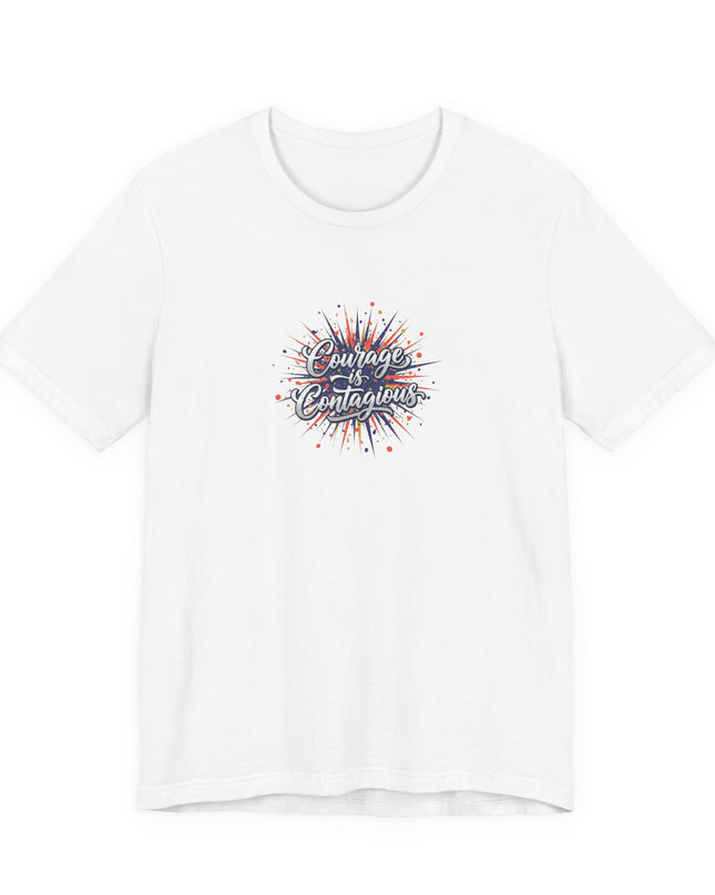 "Courage is Contagious" Unisex Jersey Short Sleeve Tee