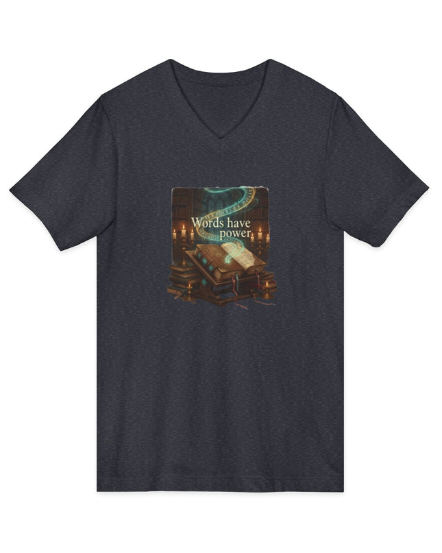 "Words Have Power" Unisex Jersey Short Sleeve V-Neck Tee