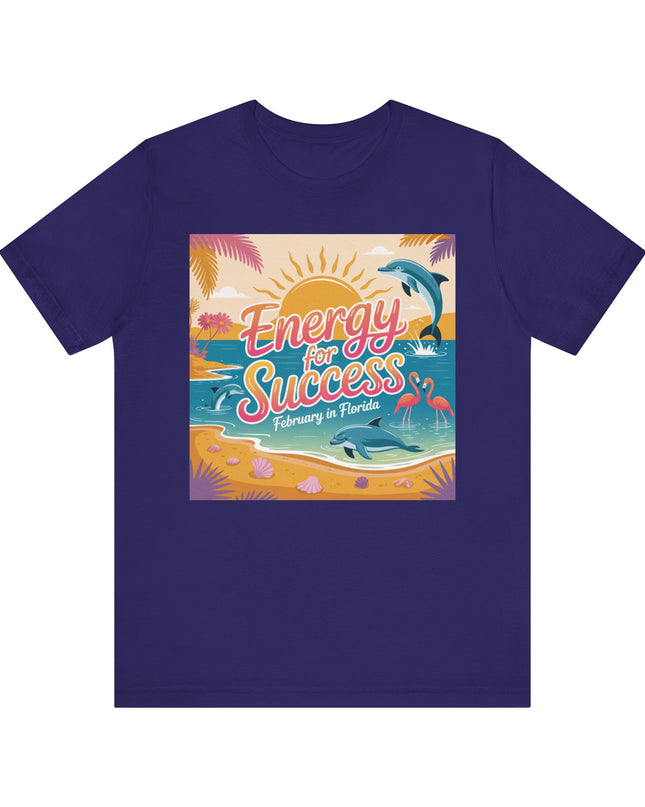 "February in Florida, Energy for Success" Unisex Jersey Short Sleeve Tee