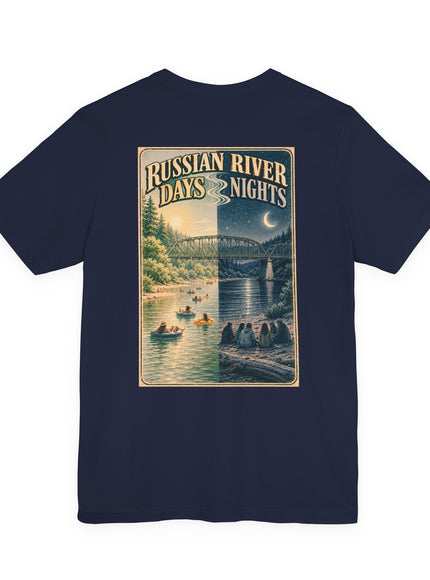 "Russian River Days, Russian River Nights" Unisex Jersey Short Sleeve Tee