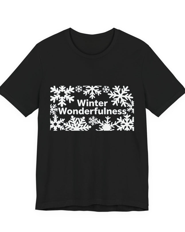 "Winter Wonderfulness" Unisex Jersey Short Sleeve Tee