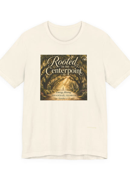 "Rooted in my Centerpoint" Unisex Jersey Short Sleeve Tee