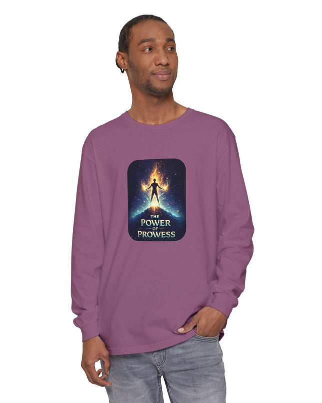 "The Power of Prowess" Unisex Garment-dyed Long Sleeve T-Shirt