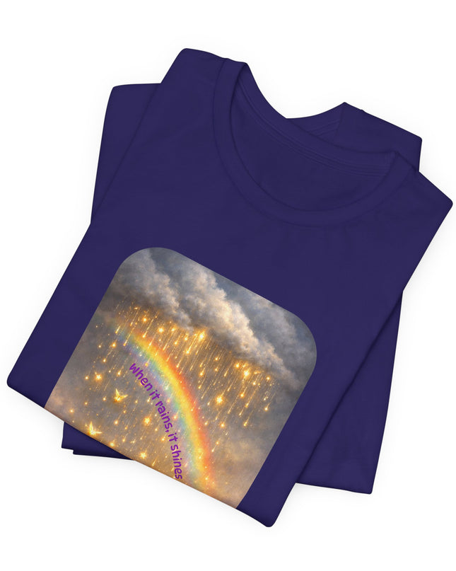 "When It Rains, It Shines" Unisex Jersey Short Sleeve Tee