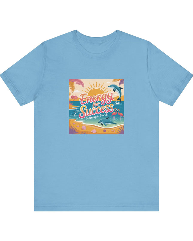 "February in Florida, Energy for Success (smaller design)" Unisex Jersey Short Sleeve Tee