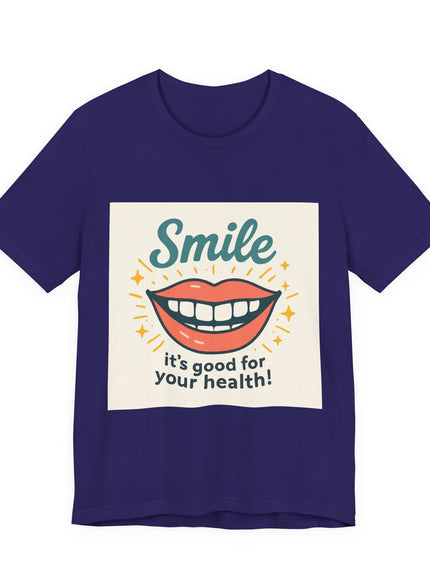 "Smile – it's good for your health!" Unisex Short Sleeve Tee