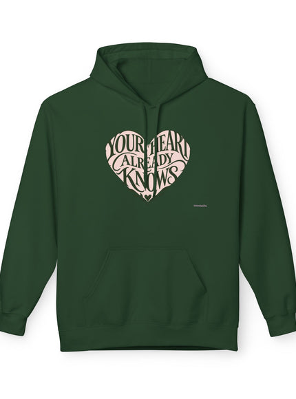 "Your Heart Already Knows"Unisex Midweight Softstyle Fleece Hoodie