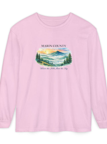 "Marin County, Where the Hills Meet the Sky" Unisex Garment-dyed Long Sleeve T-Shirt