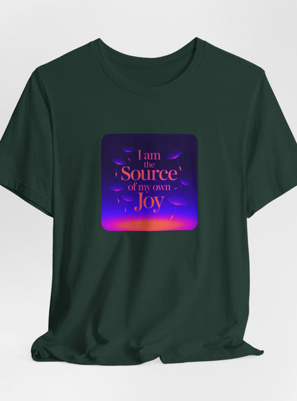 "I Am the Source of my Own Joy, (Energy for Success)" Women's and Men's Jersey Short Sleeve Tee