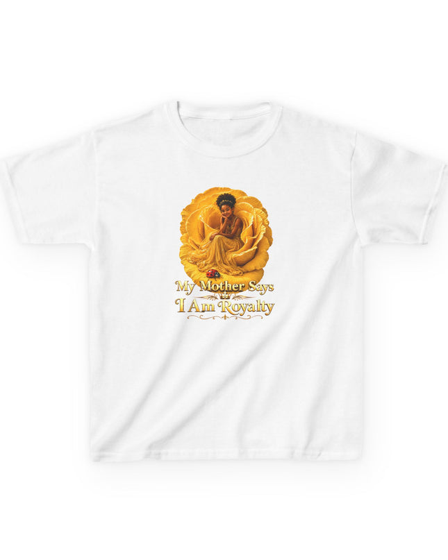 "My Mother Says I am Royalty" Kids Heavy Cotton Tee