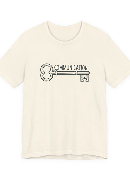 "Communication is Key" Unisex Jersey Short Sleeve Tee