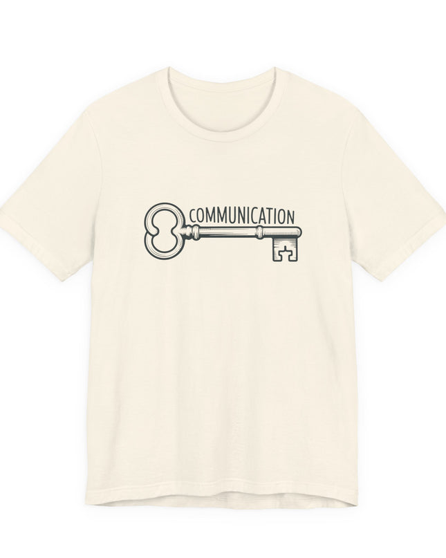 "Communication is Key" Unisex Jersey Short Sleeve Tee