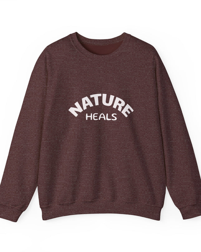 "Nature Heals" Unisex Adult Sweatshirt