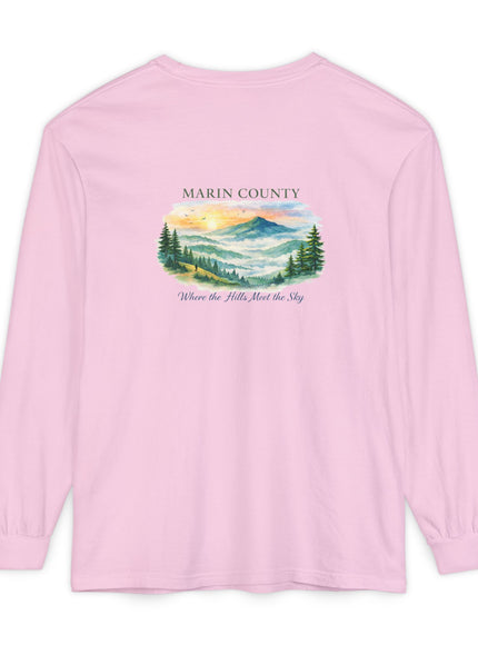 "Marin County, Where the Hills Meet the Sky" Unisex Garment-dyed Long Sleeve T-Shirt