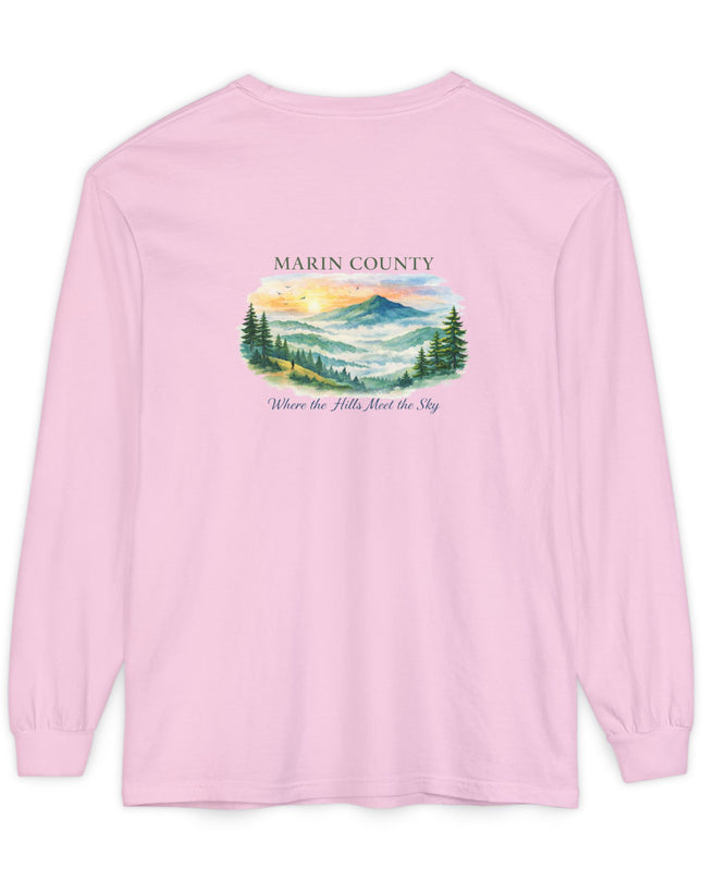 "Marin County, Where the Hills Meet the Sky" Unisex Garment-dyed Long Sleeve T-Shirt