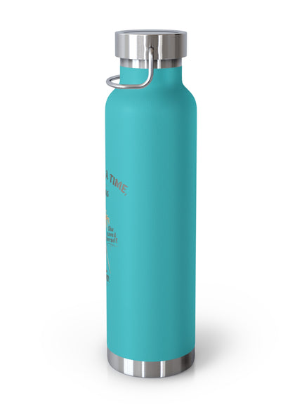 "She Saved Herself" Copper Vacuum Insulated Bottle, 22oz