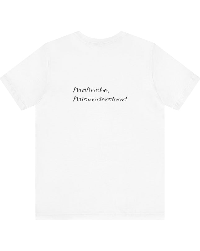 "Malinche, misunderstood" Unisex Jersey Short Sleeve Tee