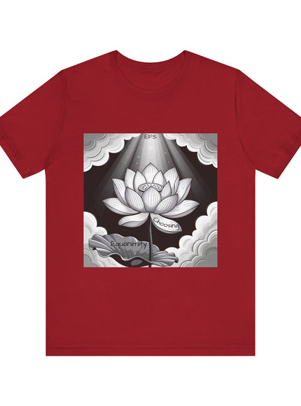 "Choosing Equanimity, EFS (Energy for Success)" Unisex Jersey Short Sleeve Tee