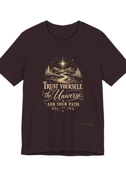 "Trust Yourself" Unisex Jersey Short Sleeve Tee