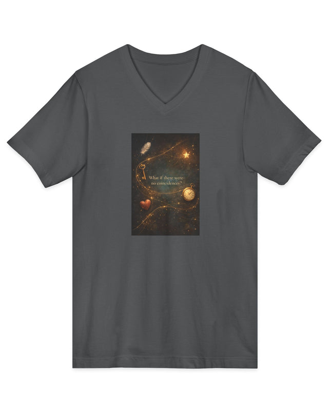 "What If There Were No Coincidences" Unisex Jersey Short Sleeve V-Neck Tee
