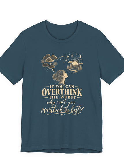 "Overthink" Unisex Jersey Short Sleeve Tee