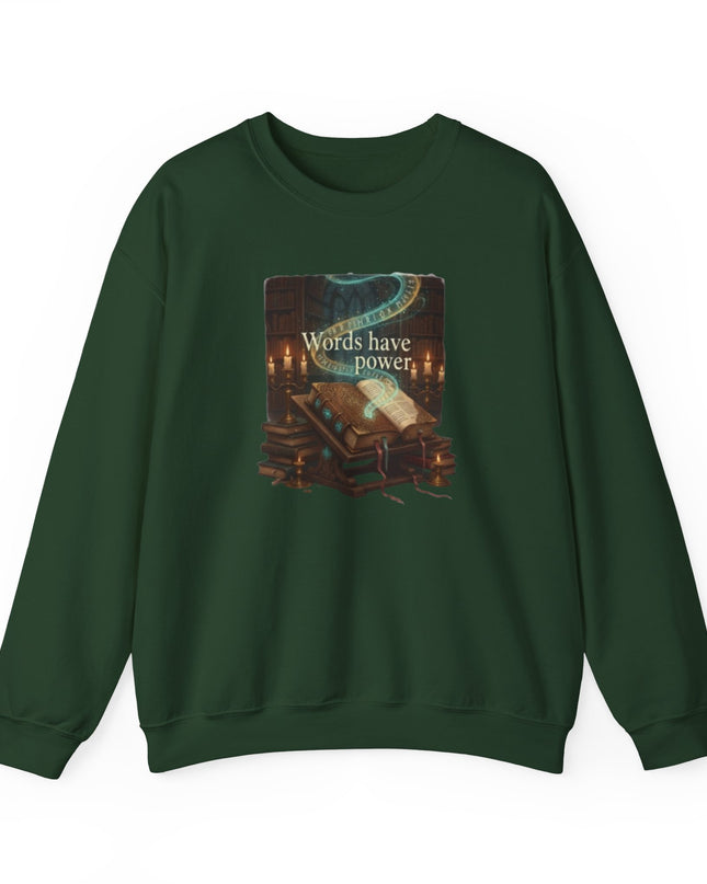 "Words Have Power" Unisex Adult Sweatshirt