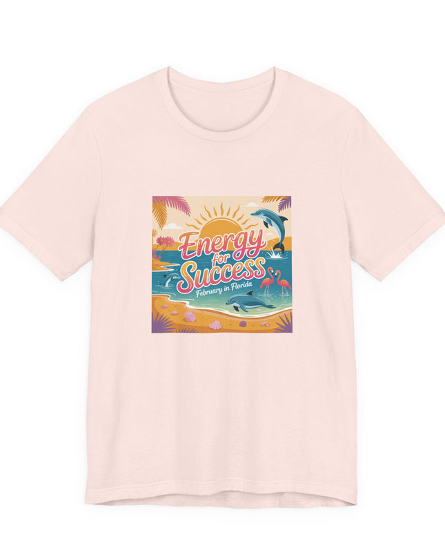 "February in Florida, Energy for Success (smaller design)" Unisex Jersey Short Sleeve Tee