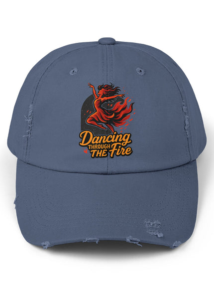"Dancing Through the Fire" Unisex Distressed Cap