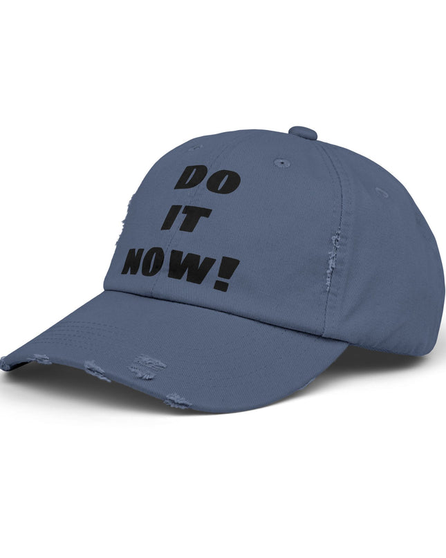 "Do it now!" Unisex Distressed Cap