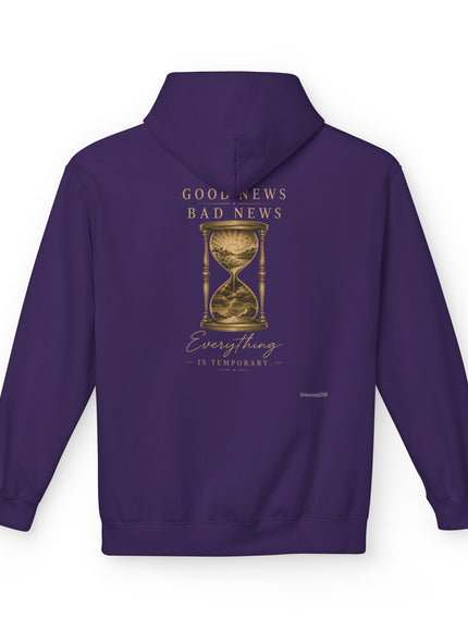"Good News, Bad News, Everything is Temporary" Unisex Midweight Softstyle Fleece Hoodie