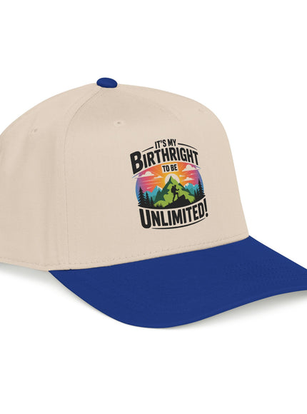 "It's my Birthright to be Unlimited" Mid Profile Baseball Cap
