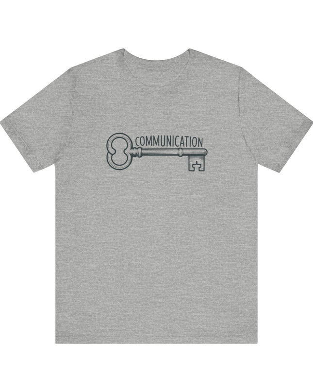 "Communication is Key" Unisex Jersey Short Sleeve Tee