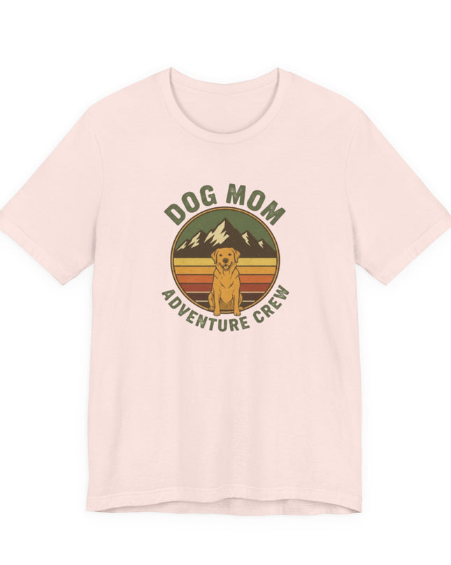 "Dog Mom Adventure Crew" Unisex Jersey Short Sleeve Tee