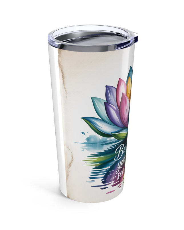 "Be the Good"  Stainless Steel Tumbler 20oz