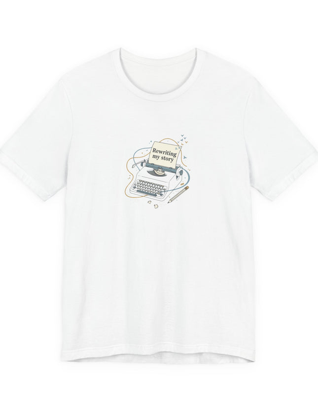 "Rewriting My Story" Unisex Jersey Short Sleeve Tee