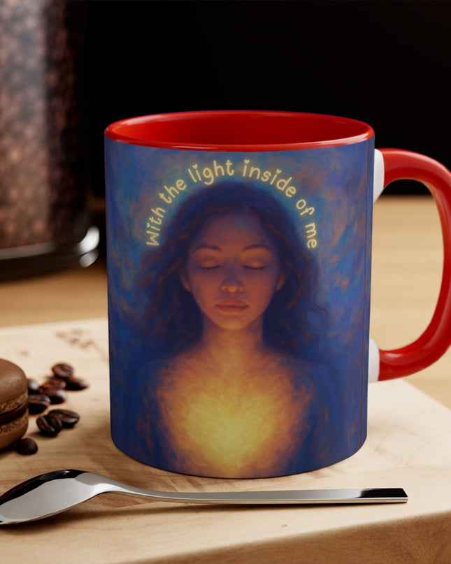 "With the Light Inside of Me" Accent Mugs