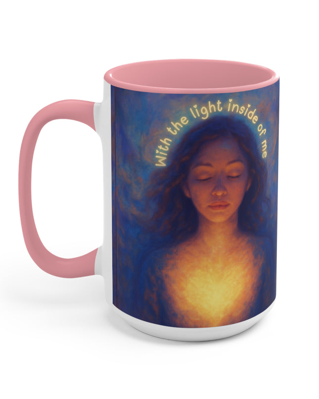 "With the Light Inside of Me" Accent Mugs