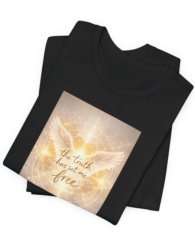 "The Truth Has Set Me Free" Unisex Jersey Short Sleeve Tee