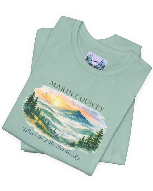 "Marin County, Where the Hills Meet the Sky" Unisex Jersey Short Sleeve Tee