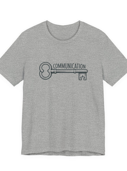 "Communication is Key" Unisex Jersey Short Sleeve Tee