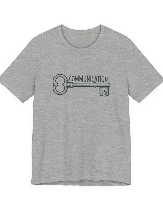 "Communication is Key" Unisex Jersey Short Sleeve Tee
