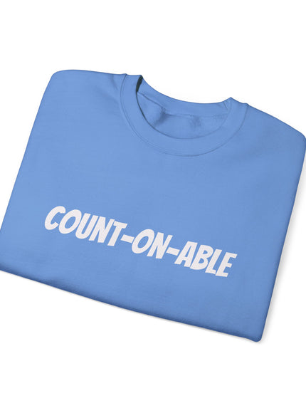 "Count-on-able" Unisex Adult Sweatshirt