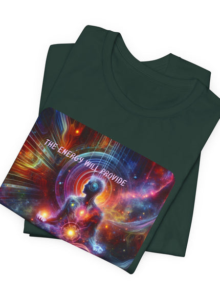 "The Energy will Provide, (Energy for Success)" Unisex Jersey Short Sleeve Tee