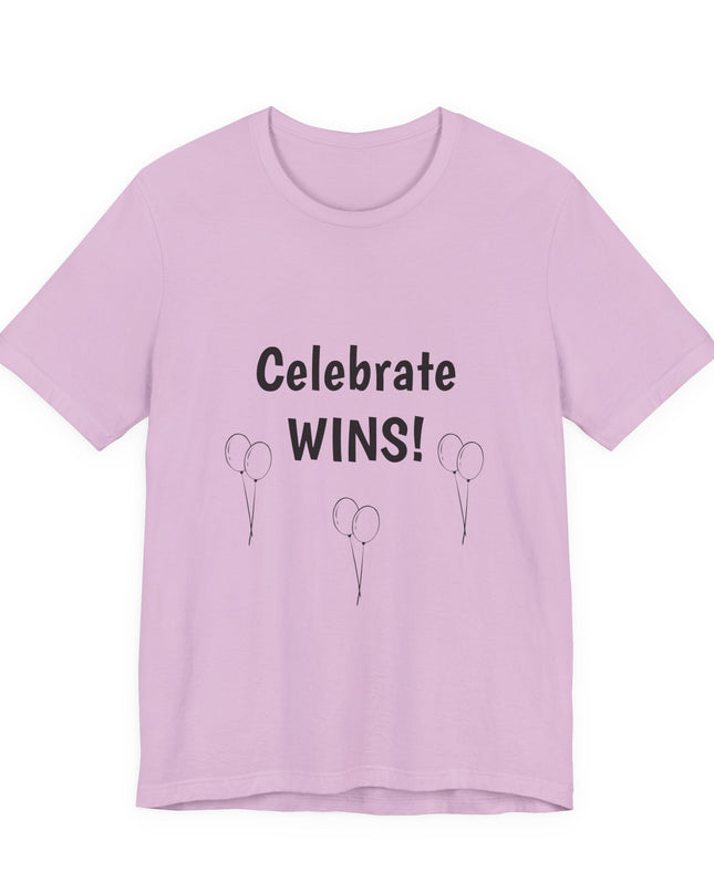 "Celebrate WINS, (Energy for Success) with Balloons" Unisex Jersey Short Sleeve Tee