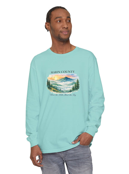 "Marin County, Where the Hills Meet the Sky" Unisex Garment-dyed Long Sleeve T-Shirt