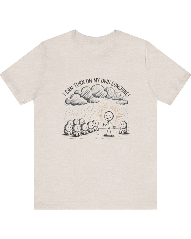 "I can make my own sunshine" Unisex Jersey Short Sleeve Tee