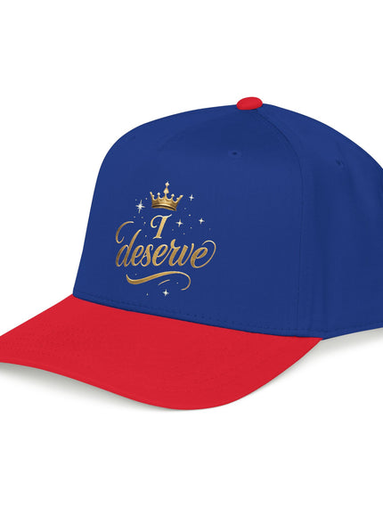"I Deserve" Mid Profile Baseball Cap