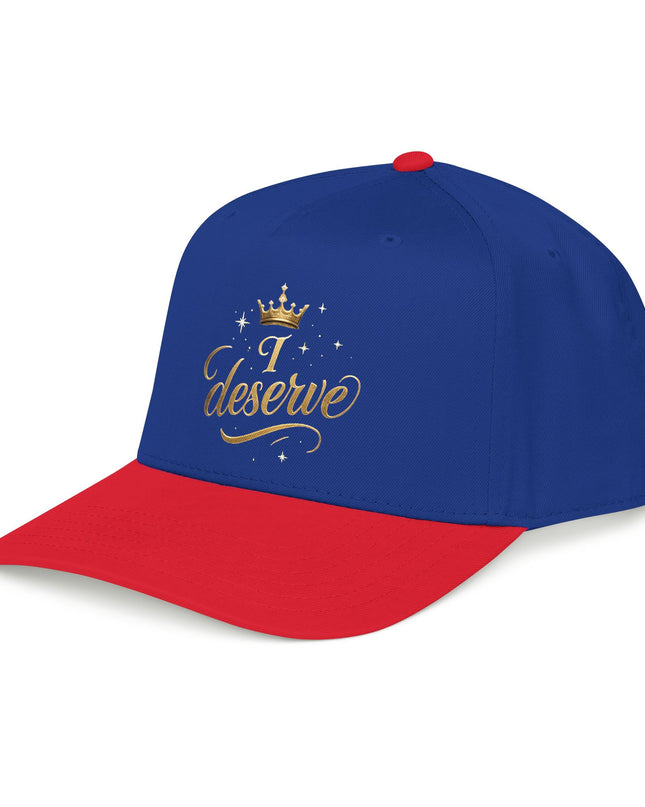 "I Deserve" Mid Profile Baseball Cap